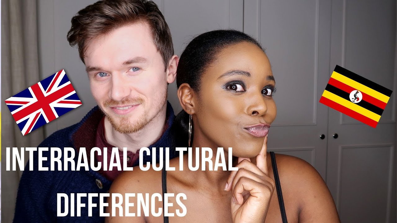 INTERRACIAL RELATIONSHIPS & CULTURAL DIFFERENCE  - UK vs UGANDA | INTERRACIAL COUPLE