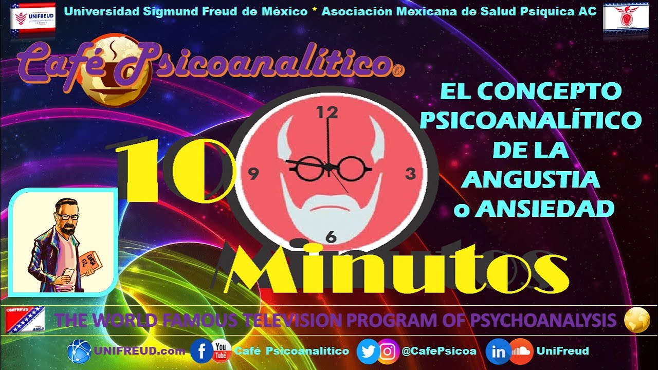 10 MINUTOS: EL CONCEPTO PSICOANALÍTICO de la ANGUSTIA o ANSIEDAD