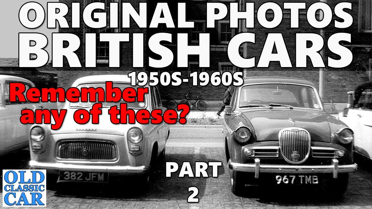 British cars of the 1950s - 1960s Pt2 | Original photographs of old cars & other vehicles in use