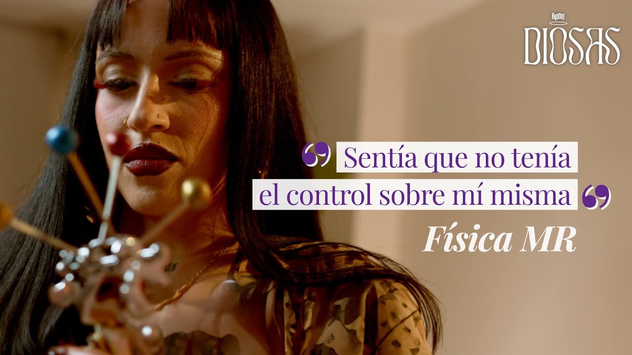 SENTÍA QUE NO TENÍA EL CONTROL SOBRE MÍ MISMA | Diosas x Física Mr