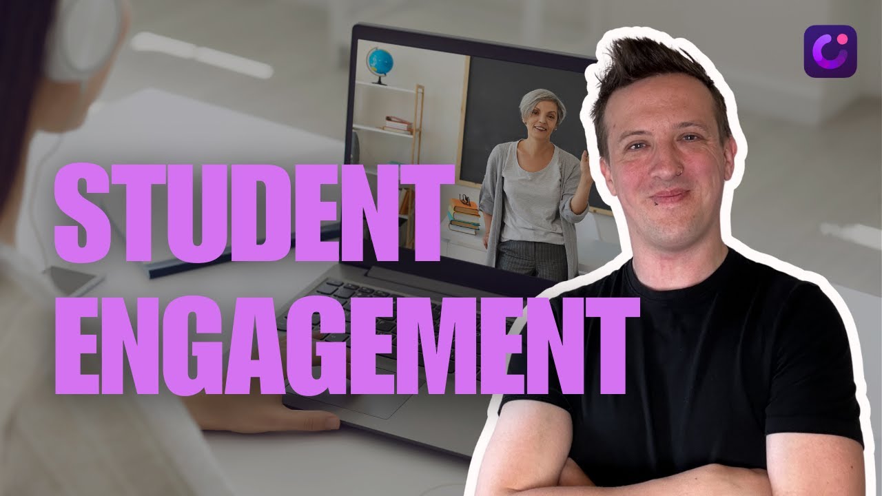 5 Tips to Enhance Learning Video Engagement | Student Engagement Strategies