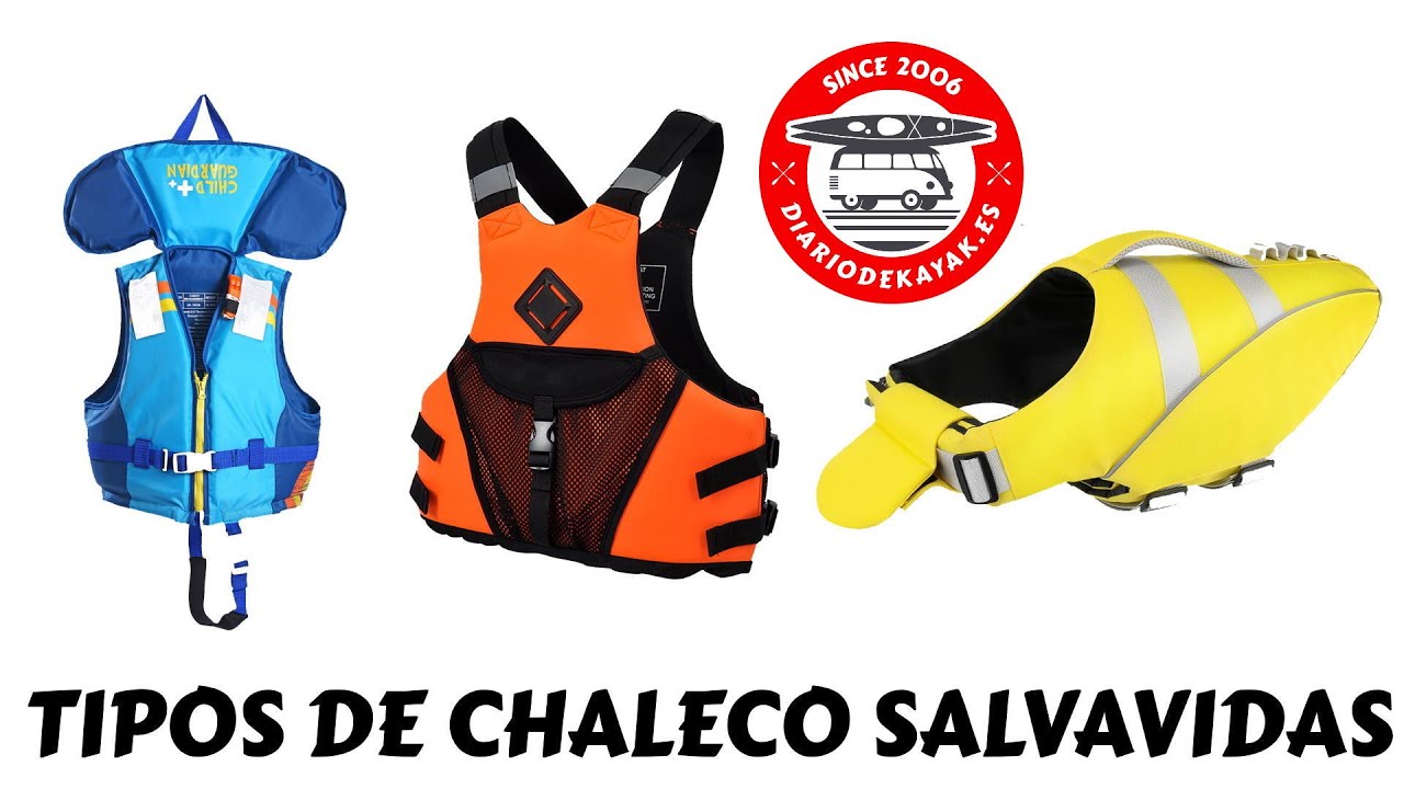 Tipos chalecos salvavidas de kayak DIARIO DE KAYAK