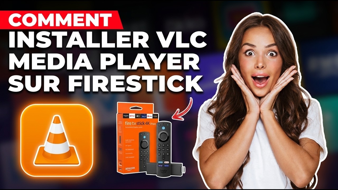 VLC sur Firestick : Lire votre Fichier M3U et Abonnement IPTV avec le meilleur lecteur !