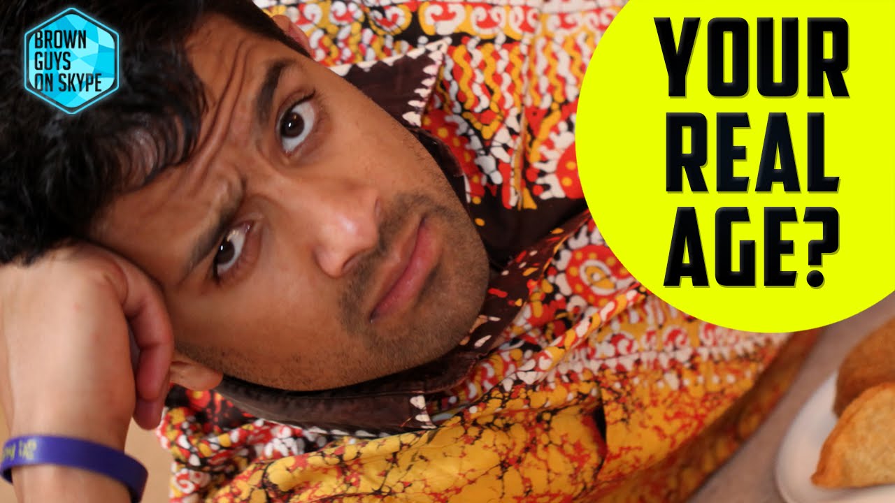 WHAT'S YOUR REAL AGE? (Brown Guys On Skype #2)