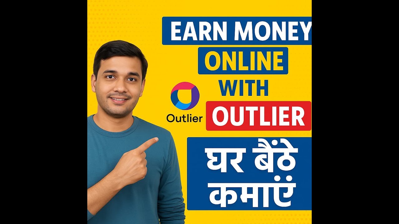 How to Earn Money Online with Outlier