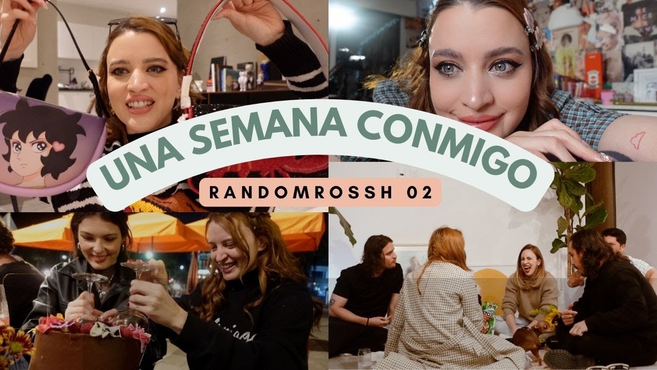 una semana conmigo VLOG  02 - #RANDOMROSSH - Rosshanna Bracho