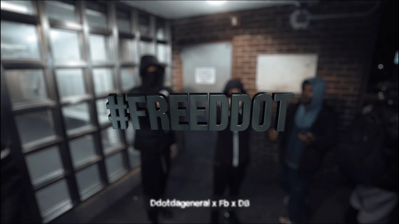 Ddotdageneral x FB x DB - #FreeDdot
