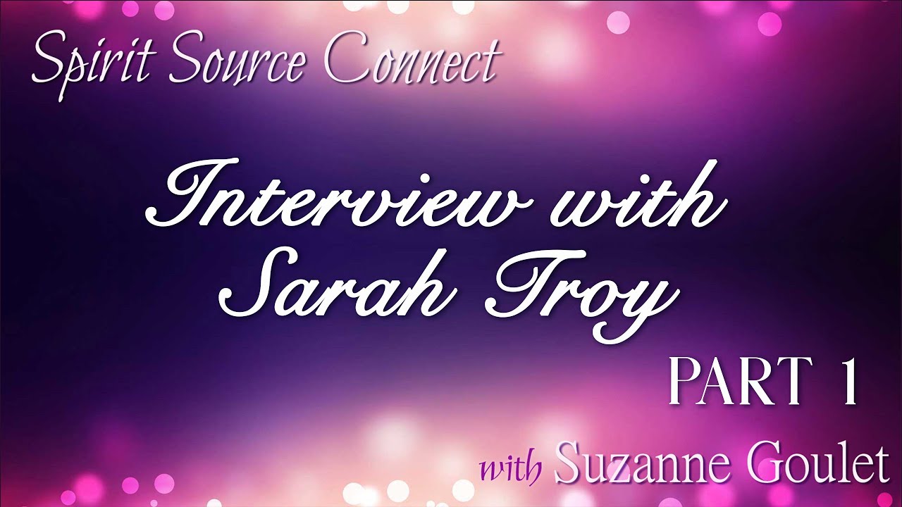 Interview with Sara Troy of Self-Discovery Radio, Part 1