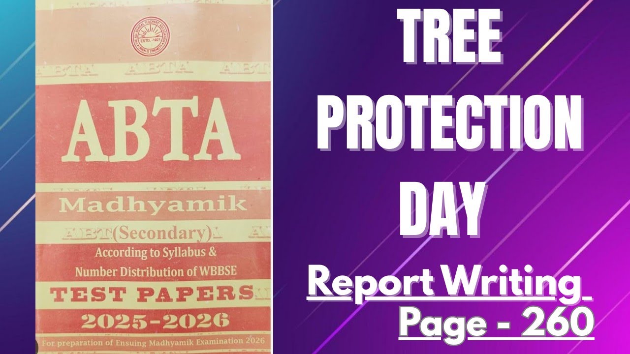 ABTA TEST PAPER 2026 Class 10 English Page 260 ||Tree Protection Day Report Writing|| Report Writing