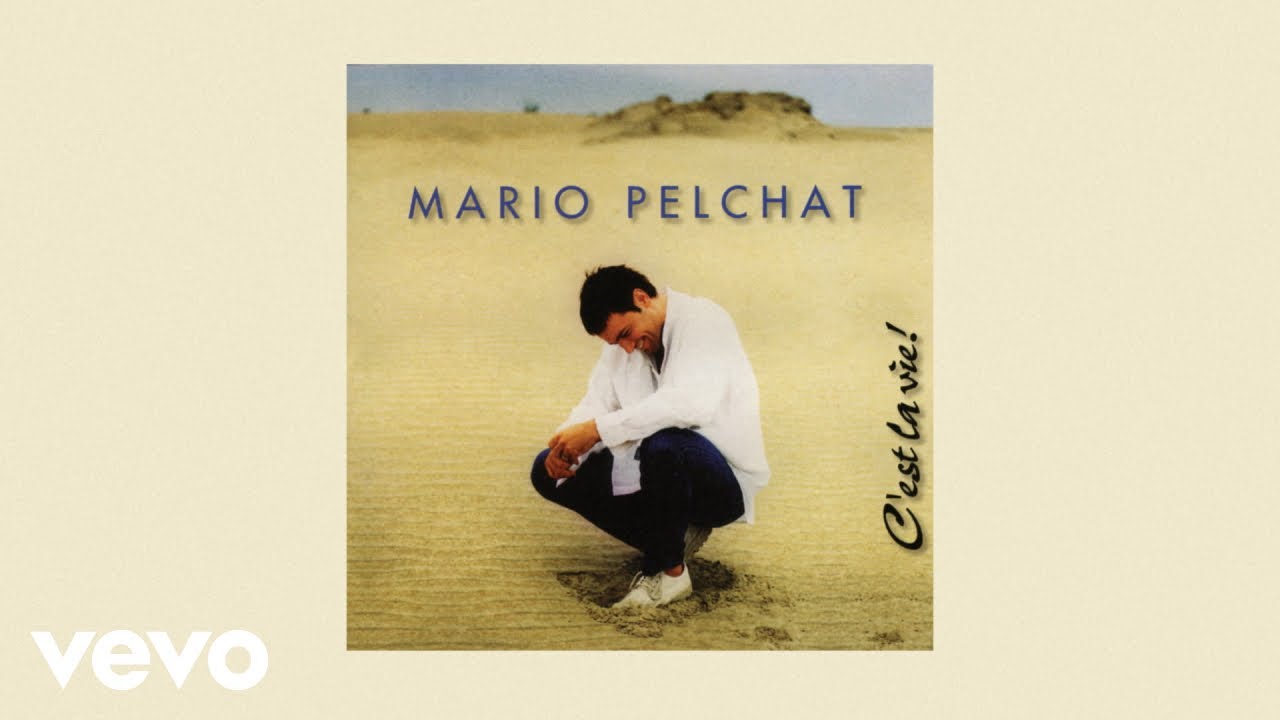 Mario Pelchat - Qu'importe le jour (Album Version)