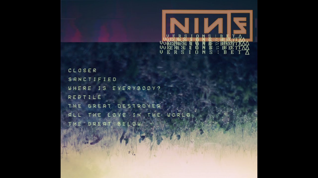 Nine Inch Nails + Star Fox - Versions: BET∆