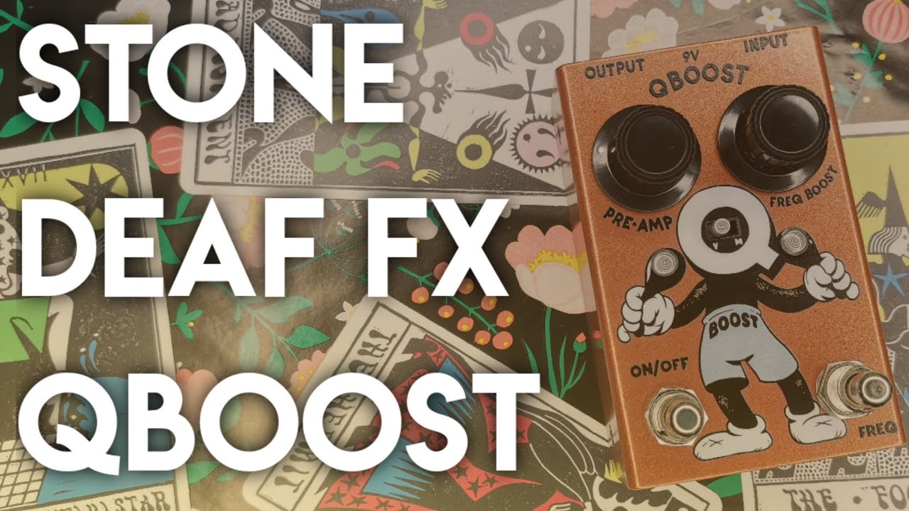Stone Deaf FX: QBoost - On Bass | Amateur Effects Reviews