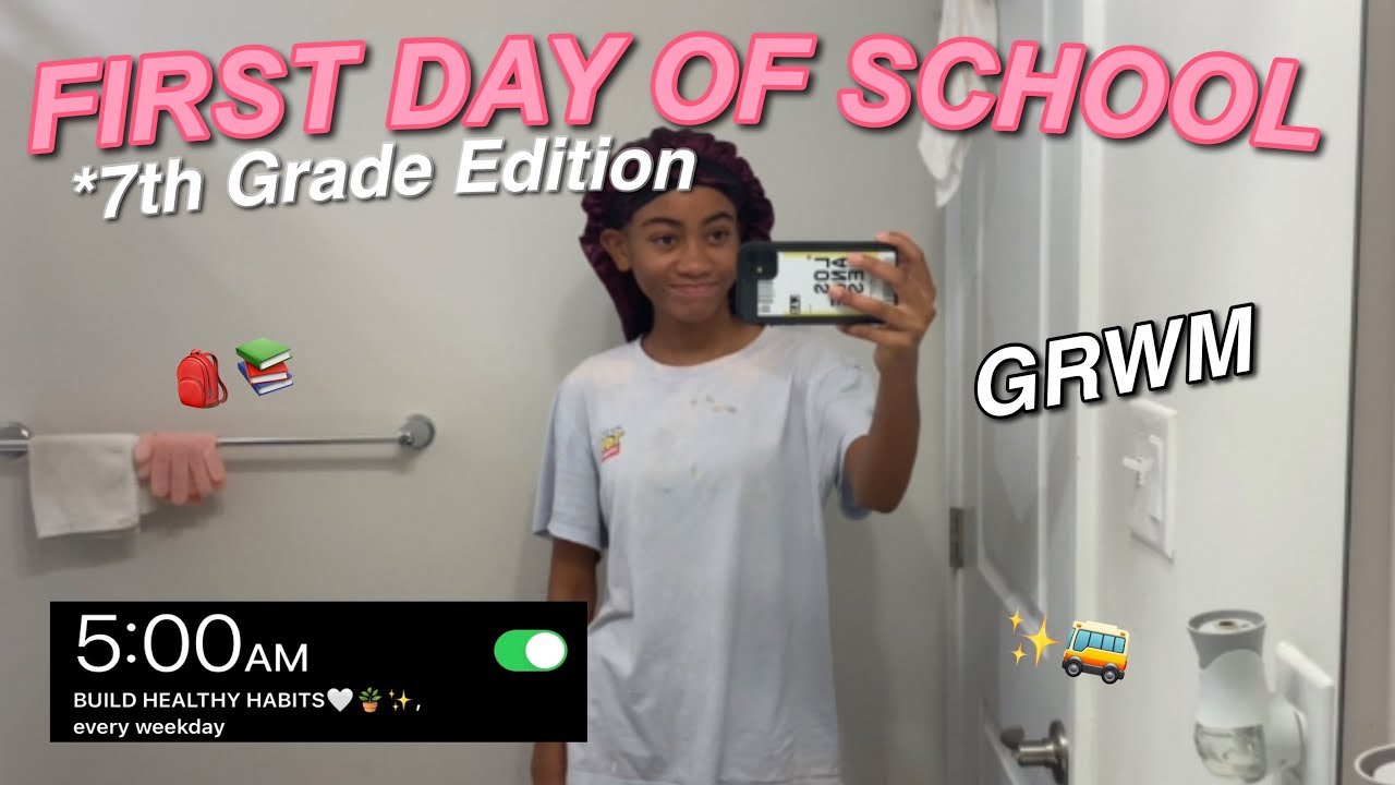 FIRST DAY OF SCHOOL GRWM *7th grade* 2022 | Tylergirl_123