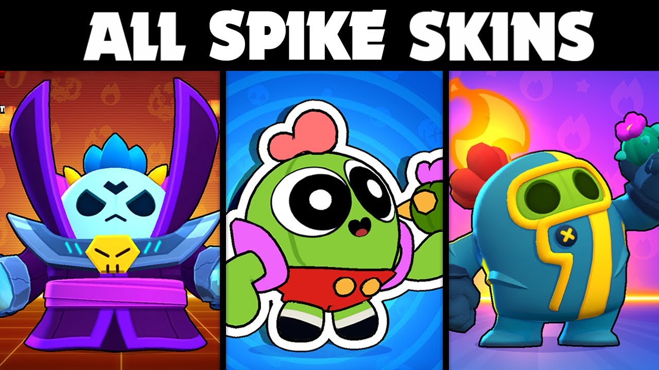 EVERY SPIKE SKIN | Brawl Stars Skin Spotlight