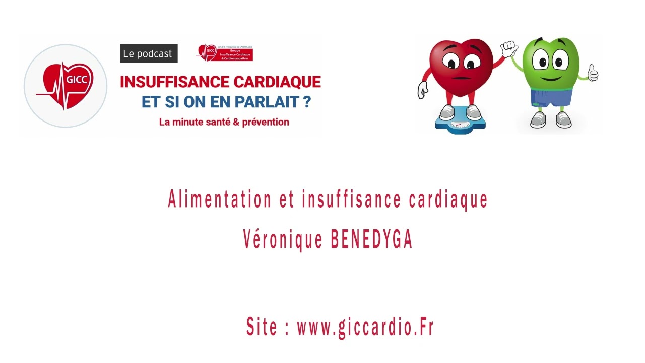 PODCAST : Alimentation et Insuffisance cardiaque