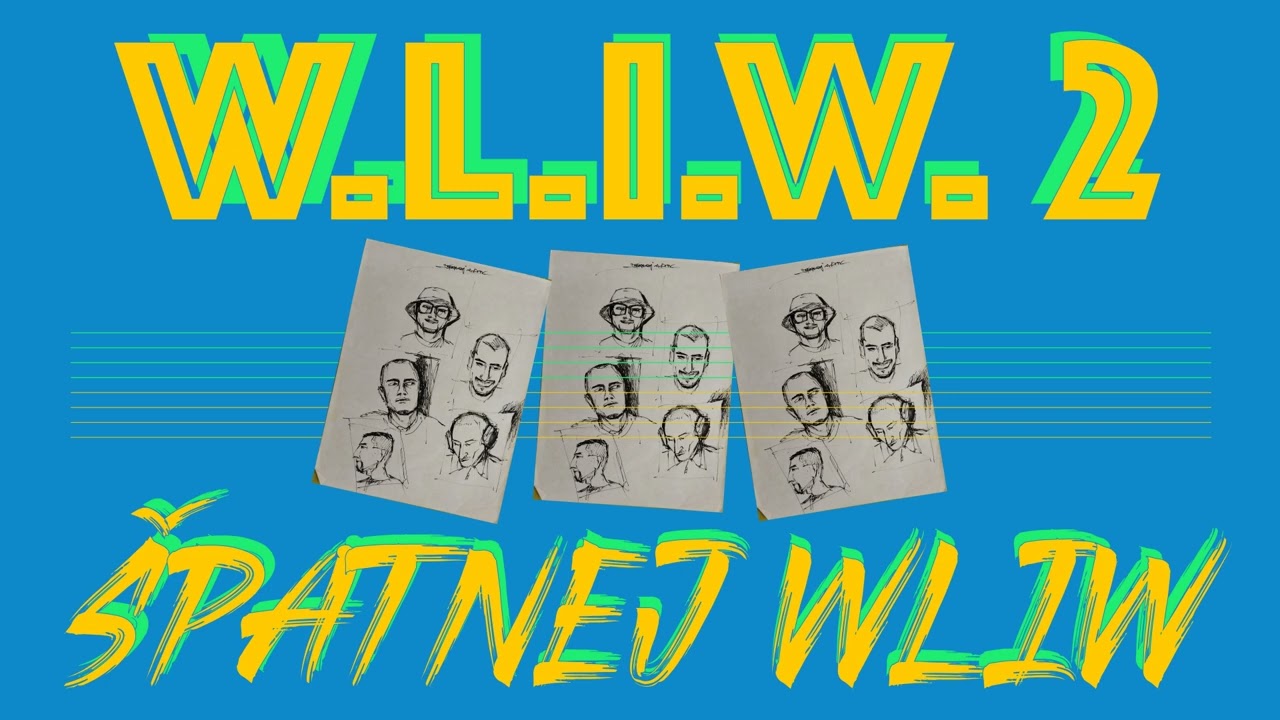 &Scaron;patnej Wliw - W.L.I.W. 2