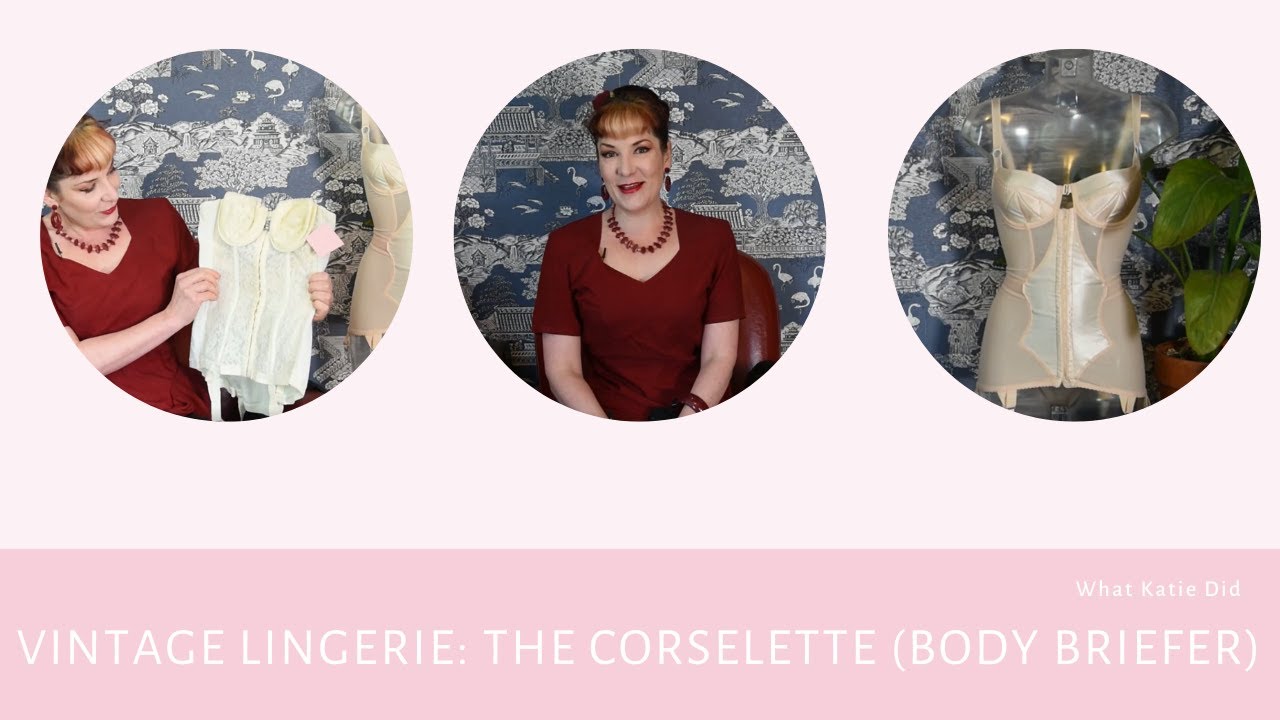 Vintage Lingerie  The Corselette (Body Briefer).