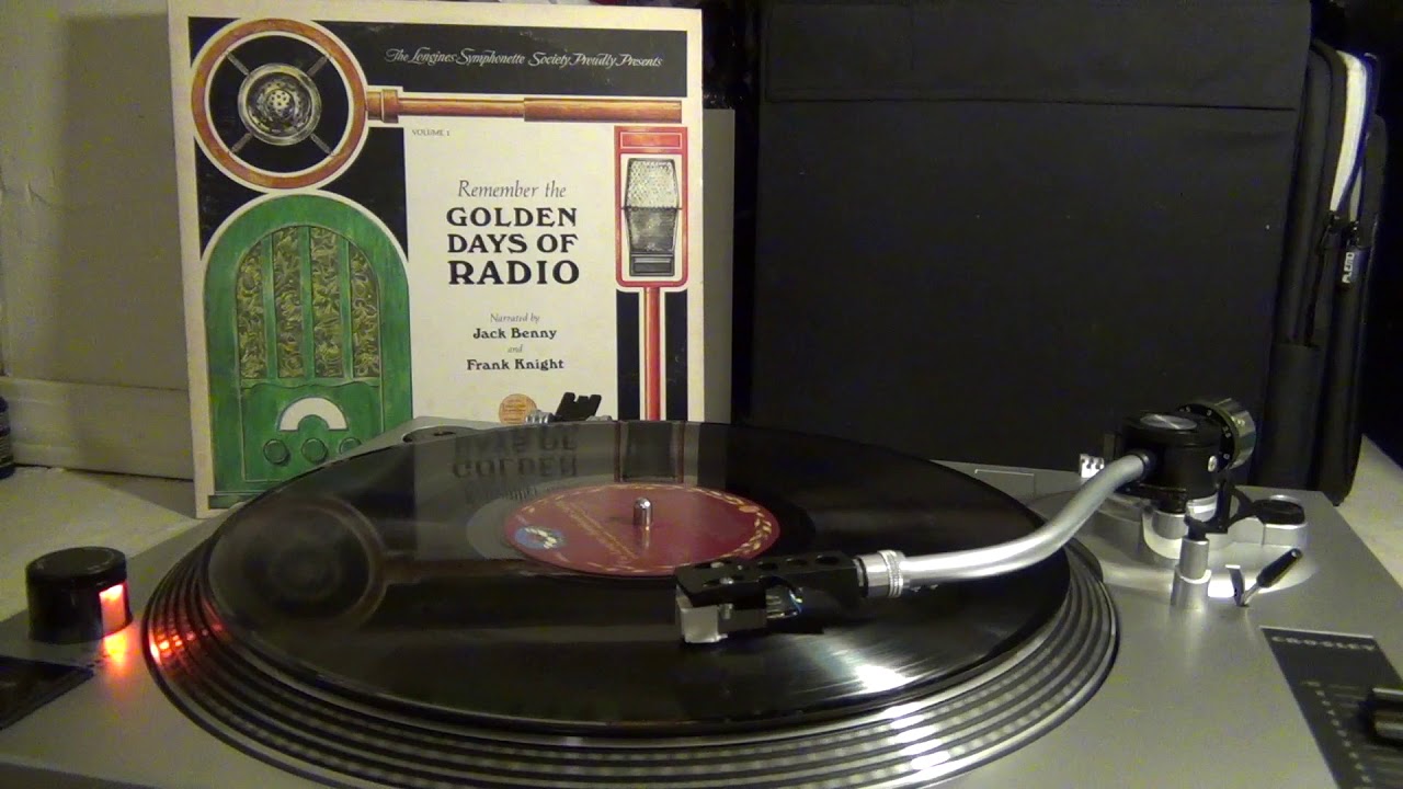 Remember the Golden Days of Radio Narrated by Jack Benny & Frank Knight | Full LP recording