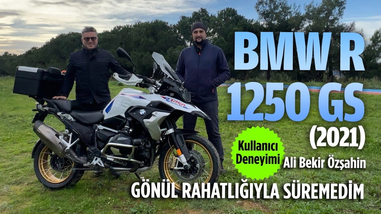 BMW R 1250 GS (2021) Kullanıcı Deneyimi | Ali Bekir Özşahin