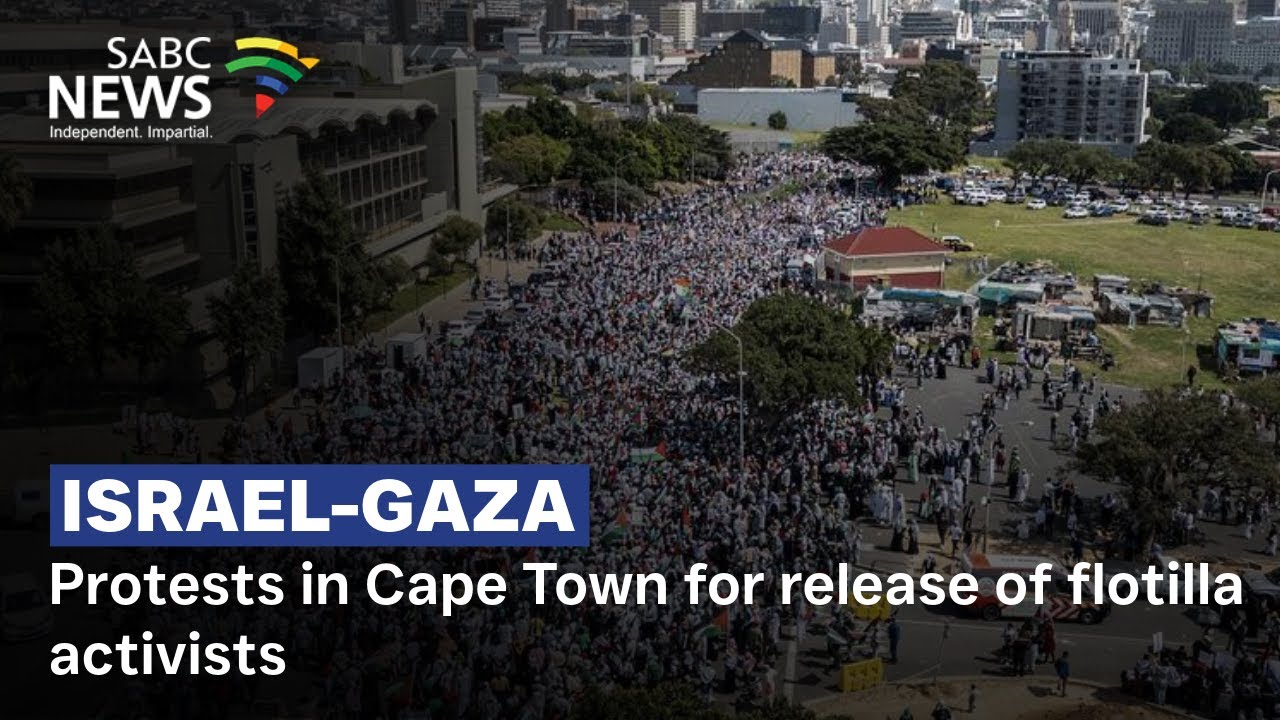 Israel-Gaza | Protests in Cape Town for release of flotilla activists