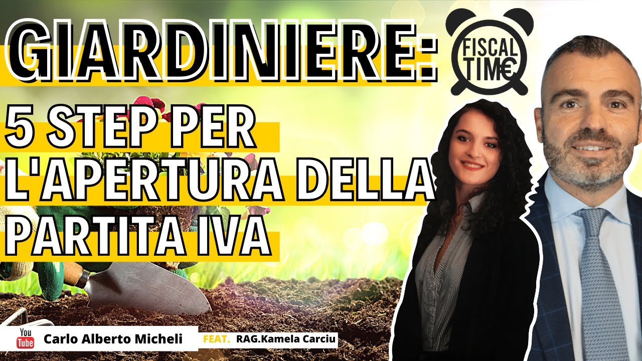 Giardiniere | 5 Step Per L'Apertura Della Partita Iva