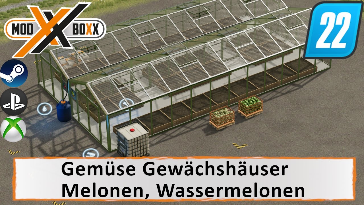 LS22 Mods | Gemüse Gewächshäuser Melonen, Wassermelonen  | Landwirtschafts Simulator 22 |