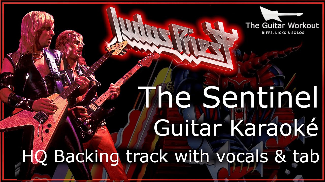 Judas Priest - The Sentinel (HQ Backing Track with vocals & tab | Guitar Karaoke)