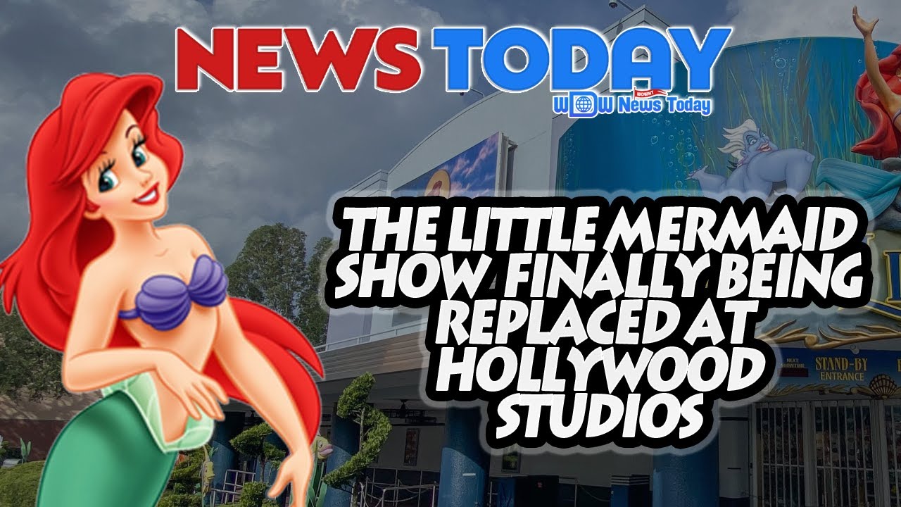 The Little Mermaid Show Finally Being Replaced at Hollywood Studios