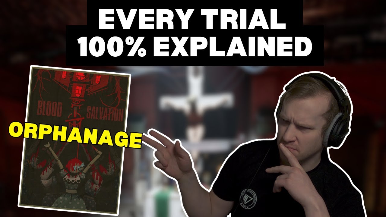 The Outlast Trials - Every Trial Explained - Orphanage