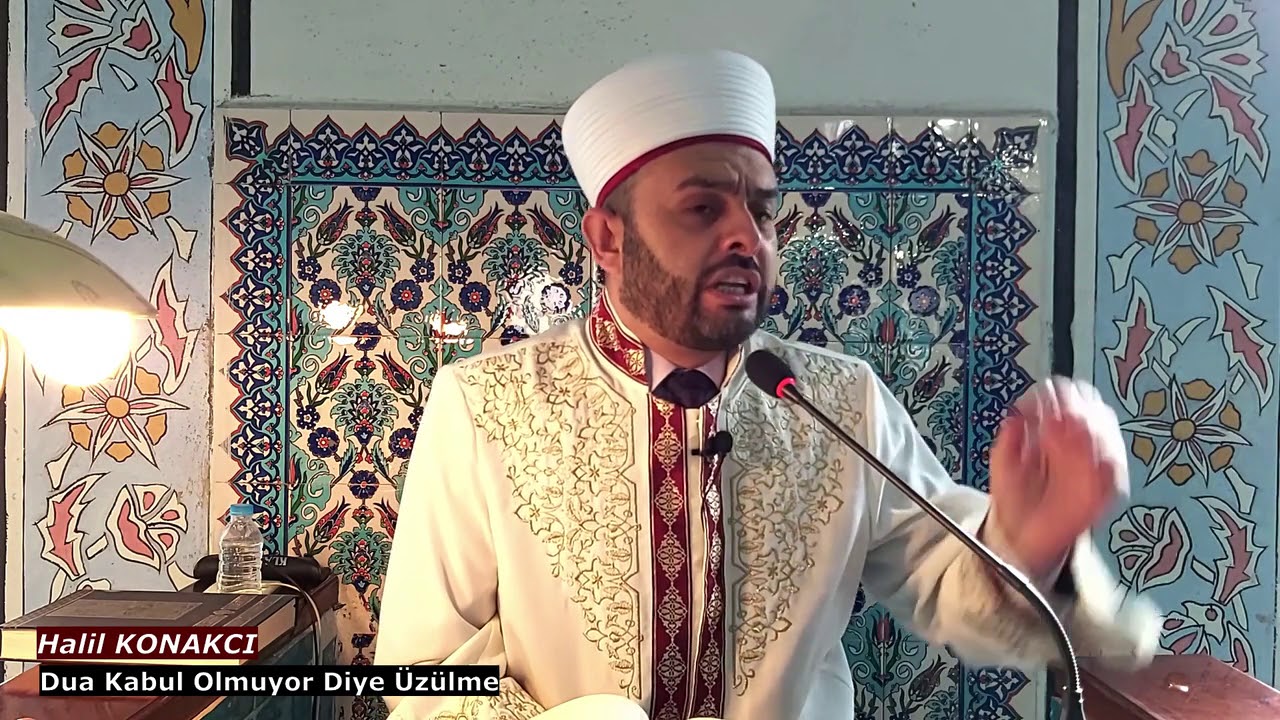 Duam Kabul Omuyor Diye Üzülme  Halil KONAKCI