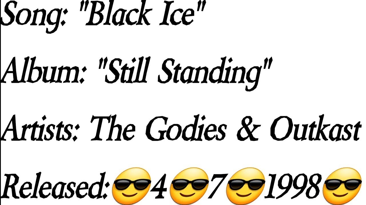 Goodie Mob - Black Ice Ft. Outkast (Lyrics)*EXPLICIT
