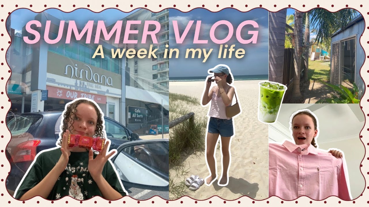 a SUMMER week in my life *beach trip + daily vlogs* | December Diaries 🎄🌺