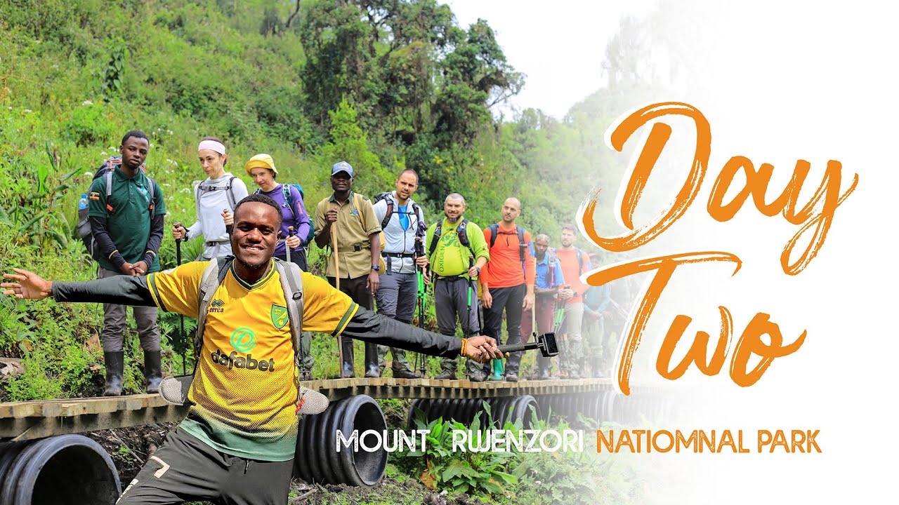 DAY TWO - mount Rwenzori National Park