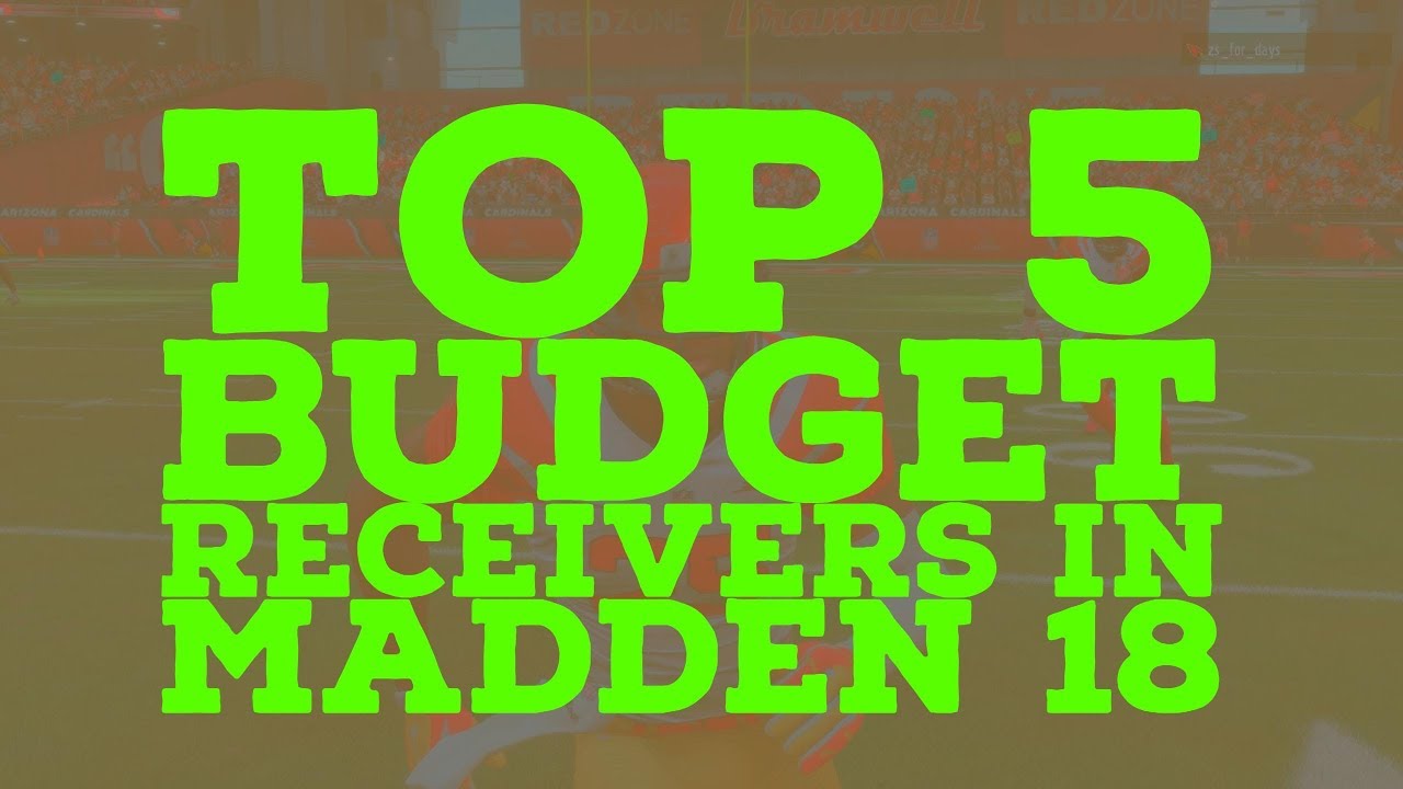 5 BEST BUDGET RECEIVERS IN MUT 18!!