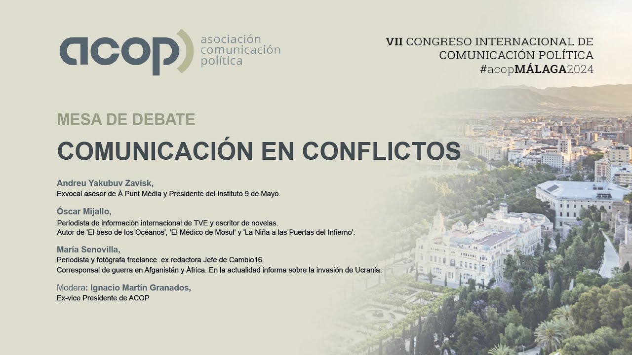 MESA DE DEBATE 'COMUNICACIÓN EN CONFLICTO'