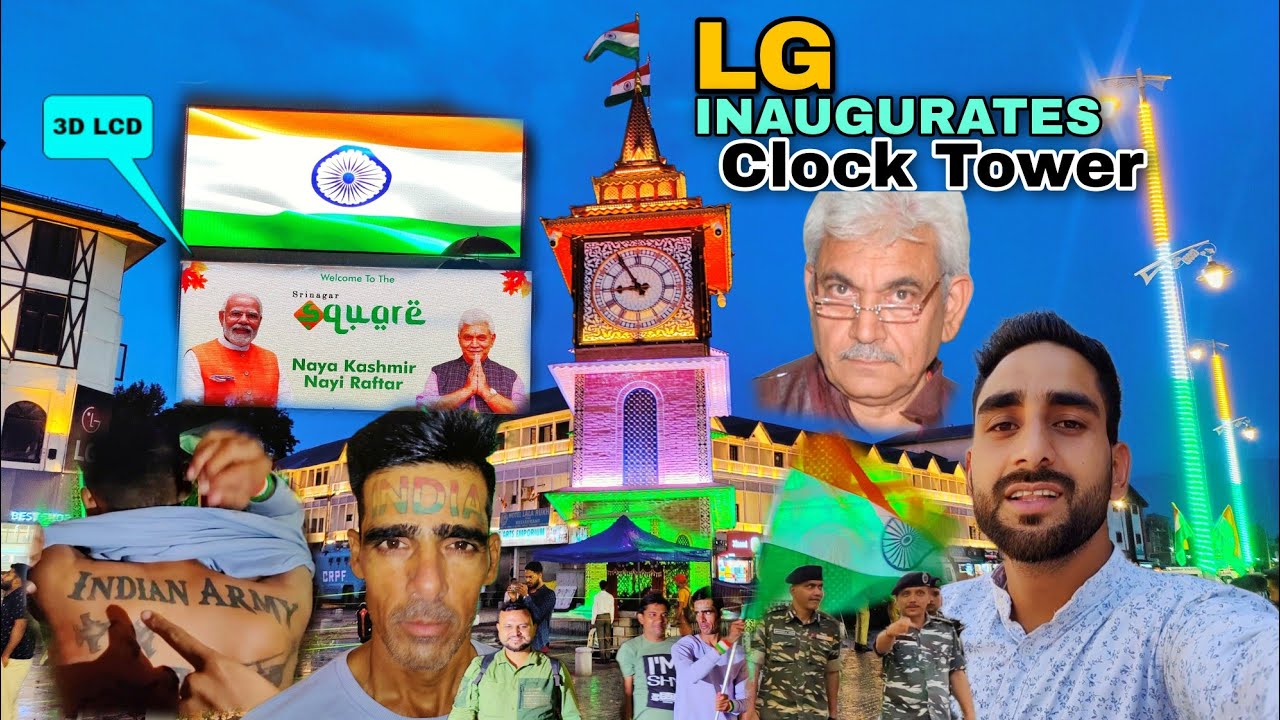 INAUGURATION OF LALCHOWK GHANTA GHAR SRINAGAR SMART CITY
