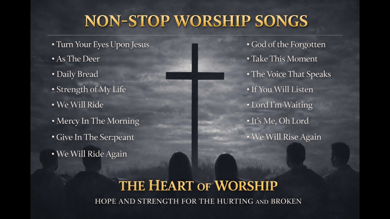 From Broken to Restored Nonstop Worship  Heart of Worship