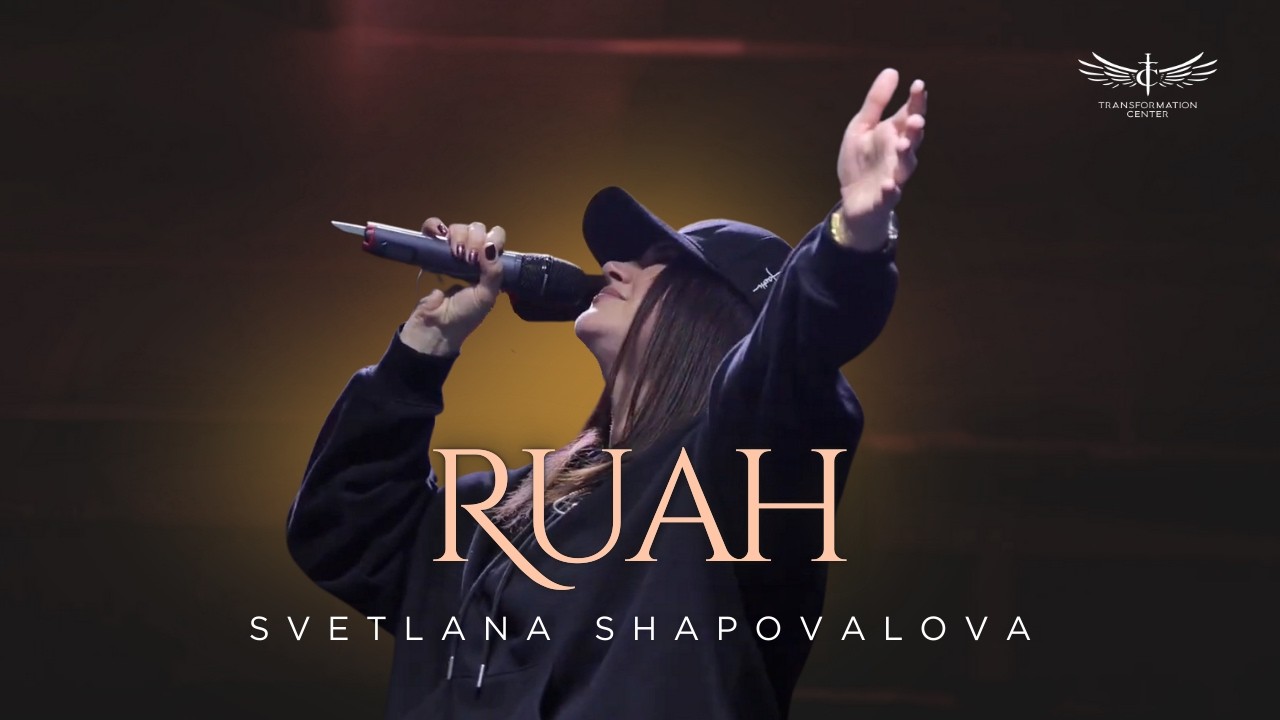 Ruah (Live) - Svetlana Shapovalova | Transformation Center Prayer (01.02.2026)