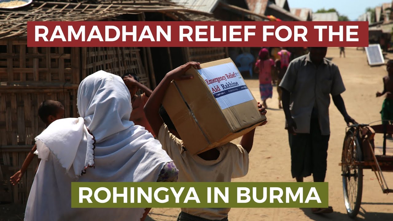 Ramadhan Relief for the Rohingya in Burma [2016]