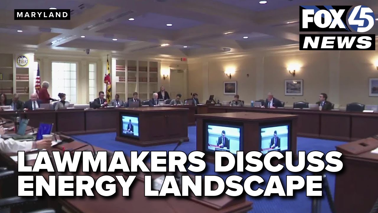 Lawmakers discuss Maryland's energy landscape