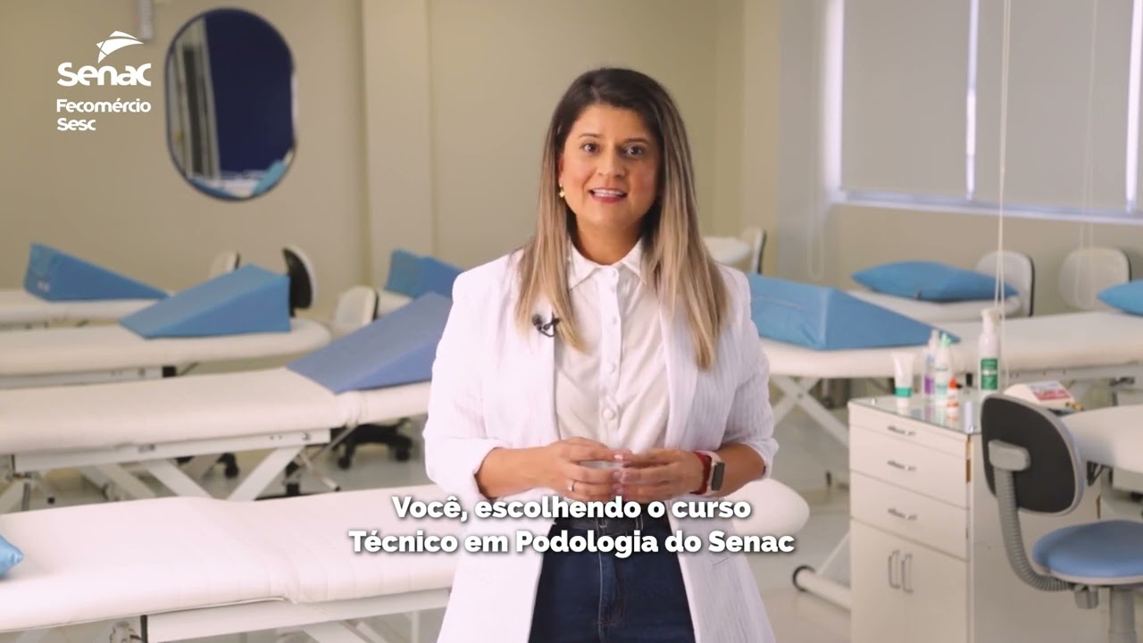 Curso Técnico em Podologia | Senac SC