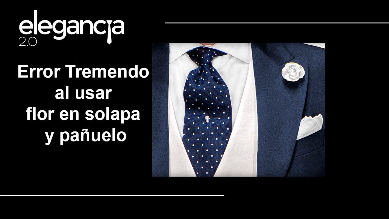 Tremendo Error al Usar Flor en Solapa y Pañuelo de Bolsillo - Bere Casillas