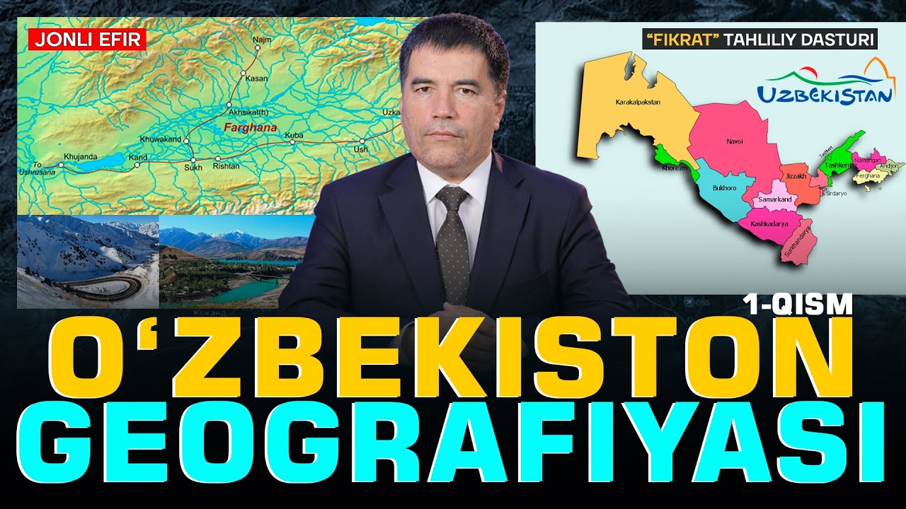 🔴 O'zbekiston geografiyasi: Farg'ona vodiysi #fikratuz
