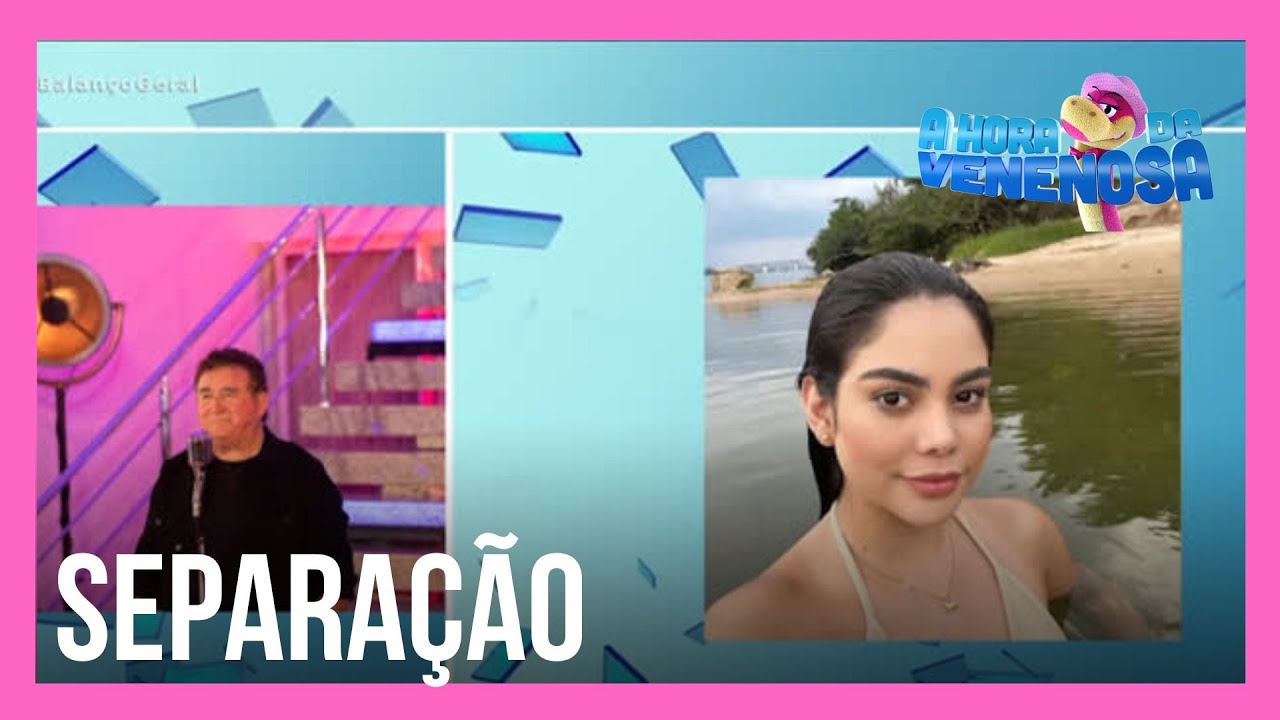 Hora da Venenosa revela detalhes da separação de Amado Batista com estudante 48 anos mais nova