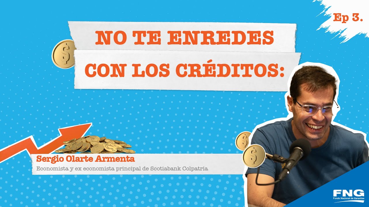 3 mitos sobre los créditos que te impiden avanzar en tus metas | Cuentas Claras, Negocios Sanos Ep 3