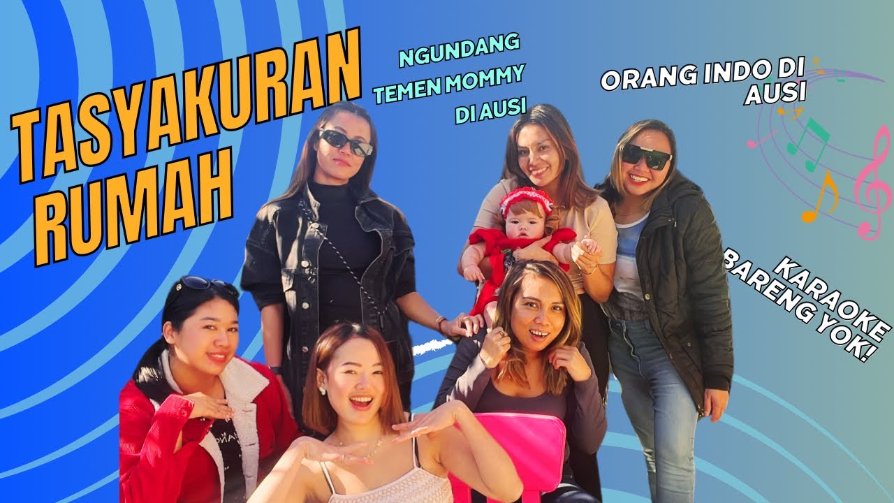 MOMMY NGUNDANG TEMEN DARI INDONESIA BUAT TASYAKURAN RUMAH GUY!!!!