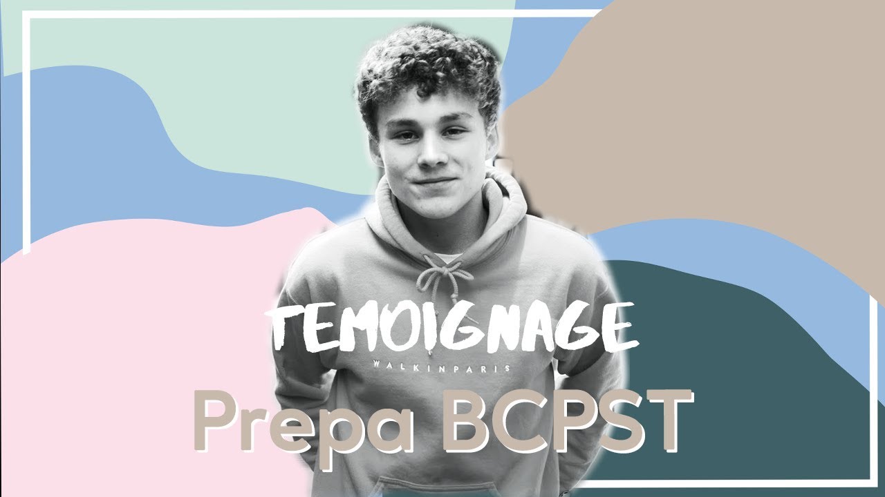 ALEXANDRE NOUS PARLE DE SON ANNEE EN PREPA BCPST