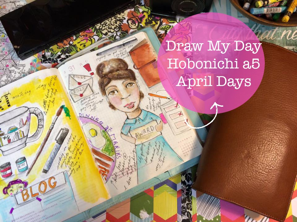 Draw My Day Hobonichi a5   April Days 2