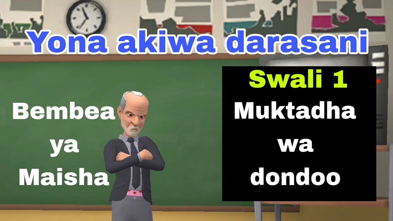 BEMBEA YA MAISHA MASWALI NA MAJIBU YA DONDOO(SWALI 1)