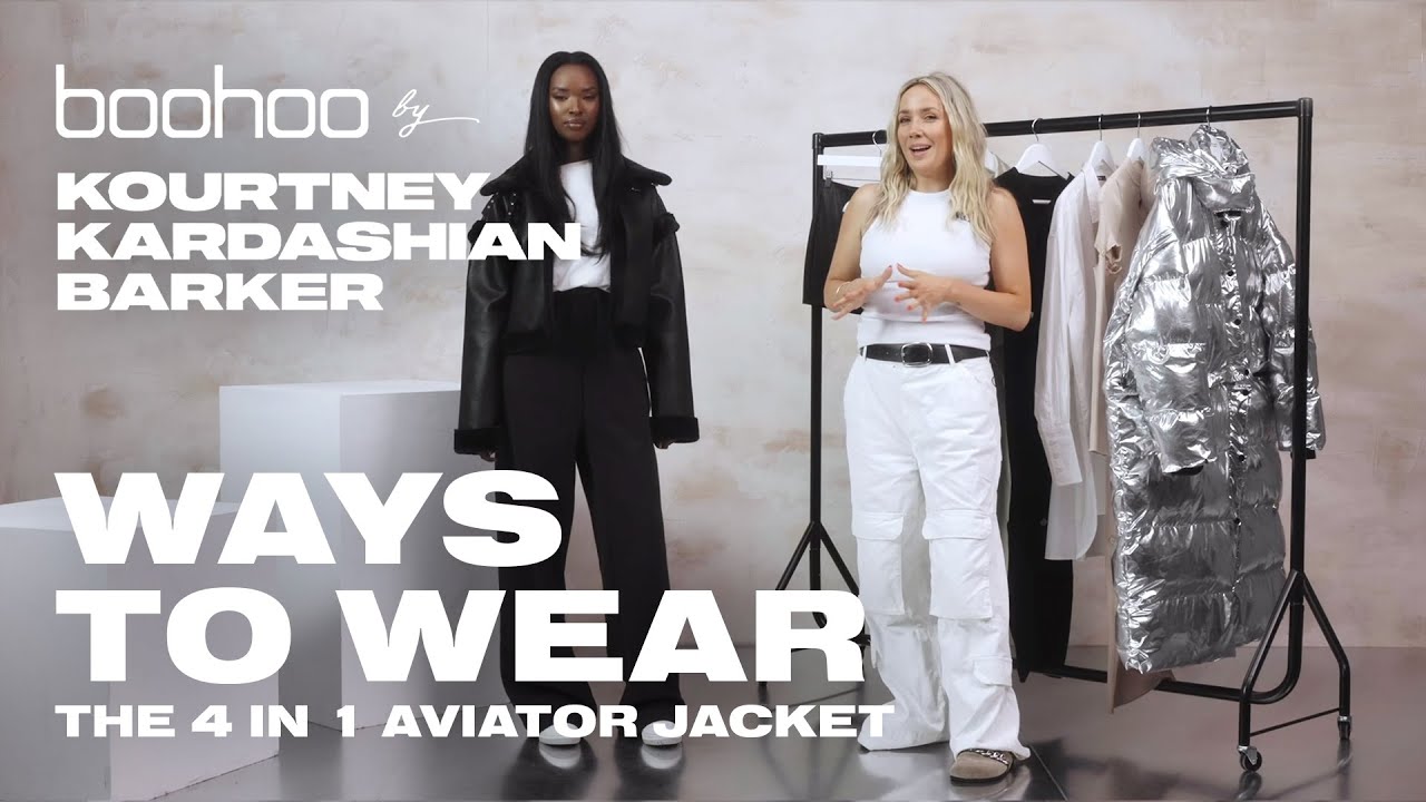 WAYS TO WEAR THE KOURTNEY KARDASHIAN BARKER AVIATOR JACKET | boohoo